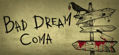 Bad Dream Coma (Switch)